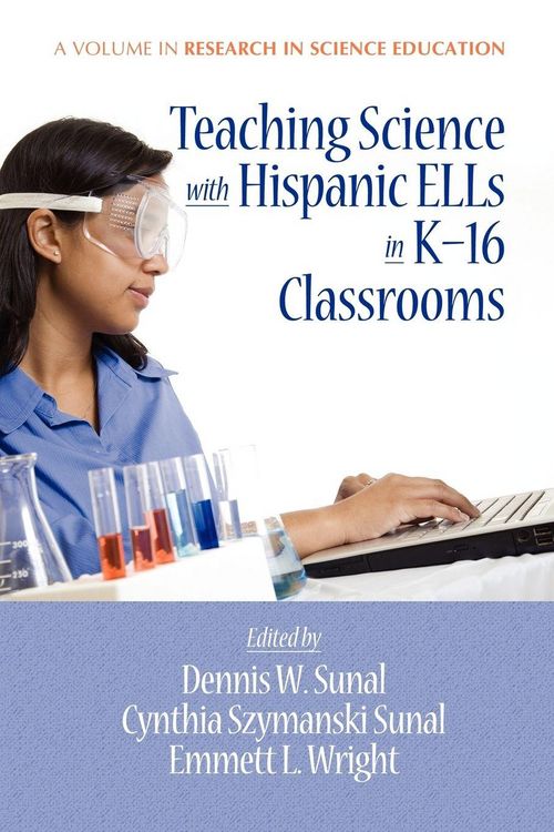 Produktbild: Teaching Science with Hispanic Ells in K-16 Classrooms (PB)