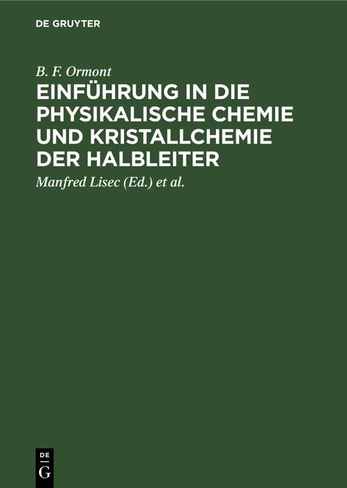 Produktbild: Einf&uuml;hrung in die physikalische Chemie und Kristallchemie der Halbleiter