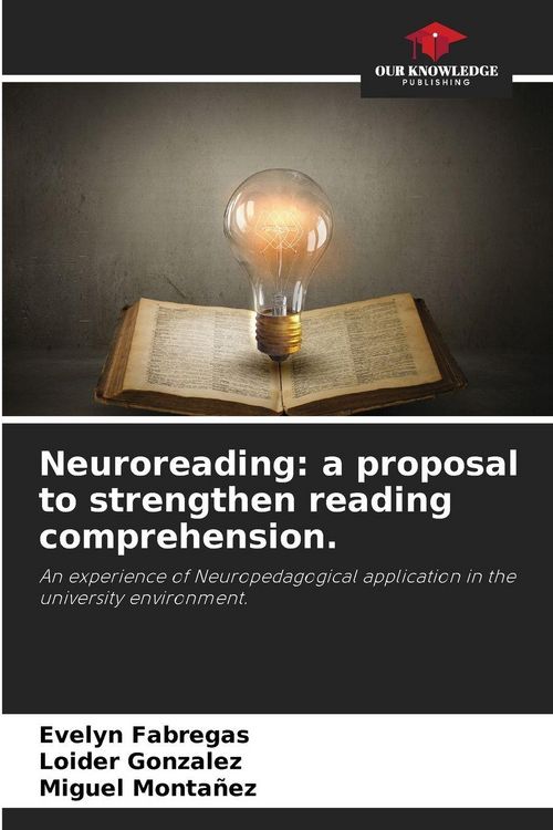 Produktbild: Neuroreading: a proposal to strengthen reading comprehension.