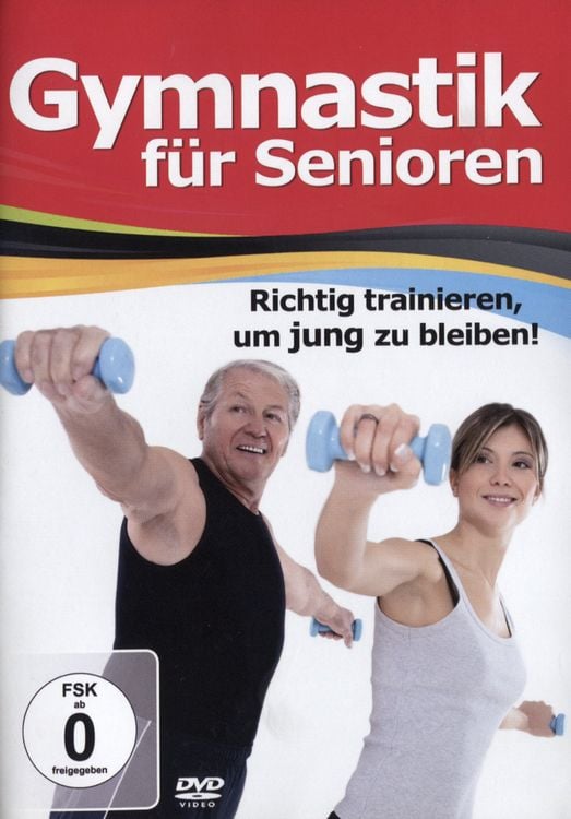 Produktbild: Gymnastik f&uuml;r Senioren - Richtig trainieren um jung zu bleiben!