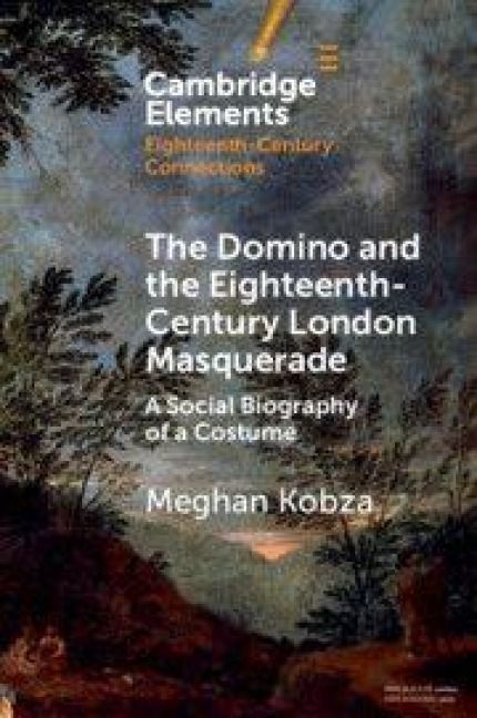 Produktbild: The Domino and the Eighteenth-Century London Masquerade