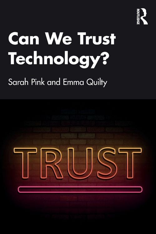 Produktbild: Can We Trust Technology?