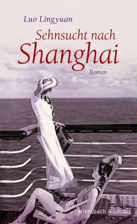 Produktbild: Sehnsucht nach Shanghai