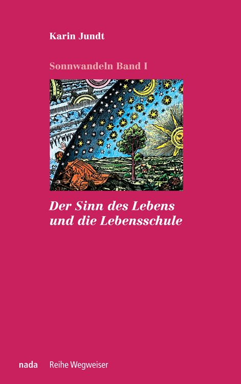 Produktbild: Der Sinn des Lebens und die Lebensschule