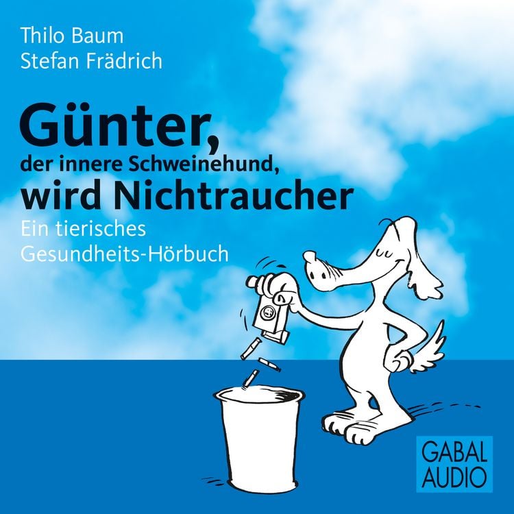 Produktbild: G&uuml;nter, der innere Schweinehund, wird Nichtraucher