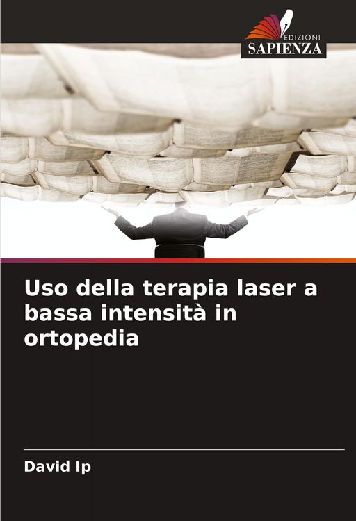 Produktbild: Uso della terapia laser a bassa intensit&agrave; in ortopedia