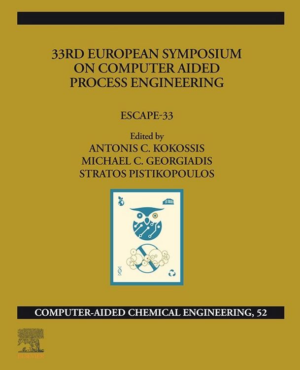 Produktbild: 33rd European Symposium on Computer Aided Process Engineering