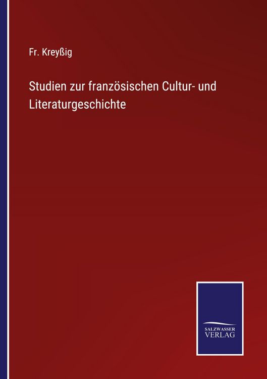Produktbild: Studien zur franz&ouml;sischen Cultur- und Literaturgeschichte