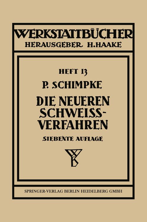 Produktbild: Die neueren Schwei&szlig;verfahren