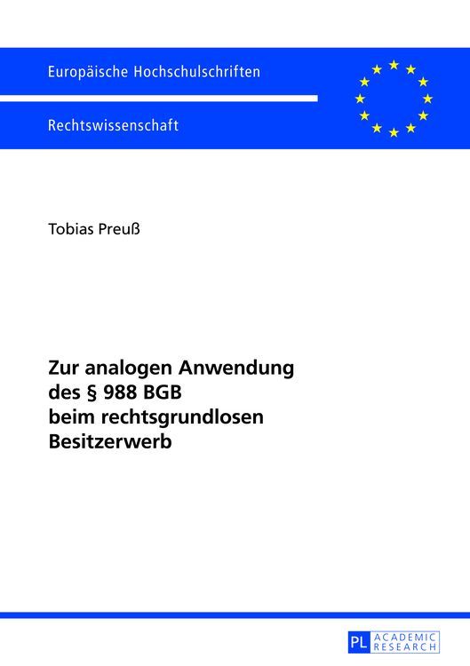 Produktbild: Zur analogen Anwendung des &sect; 988 BGB beim rechtsgrundlosen Besitzerwerb