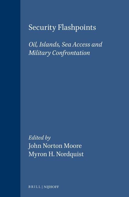 Produktbild: Security Flashpoints:Oil, Islands, Sea Access, and Military Confrontation