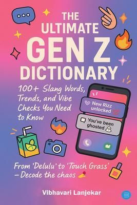 Produktbild: The Ultimate 100 Gen Z Dictionary Slang