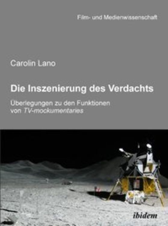 Produktbild: Die Inszenierung des Verdachts &ndash; &Uuml;berlegungen zu den Funktionen von TV-mockumentaries