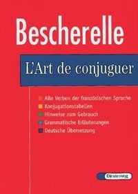 Produktbild: Le Nouveau Bescherelle. L' Art de conjuguer