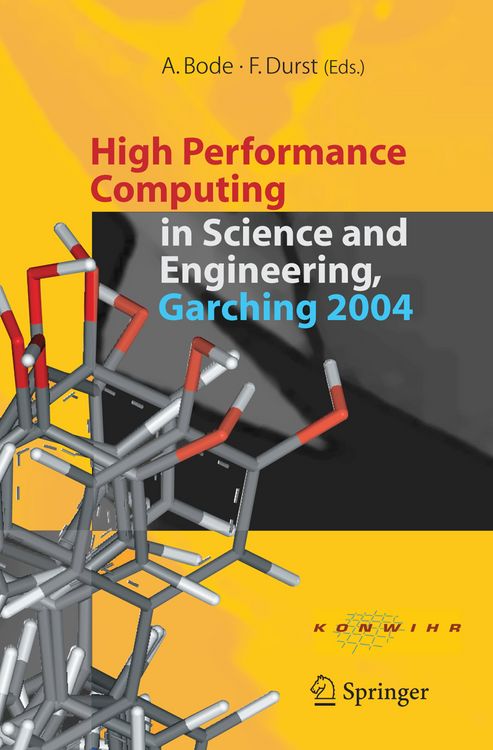 Produktbild: High Performance Computing in Science and Engineering, Garching 2004