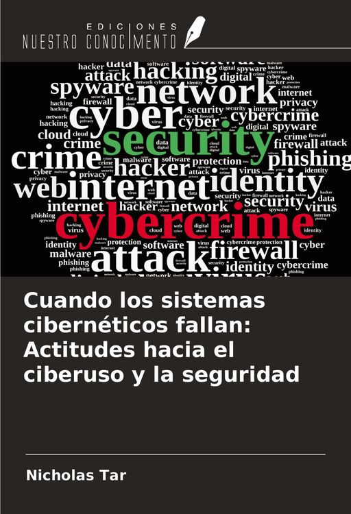 Produktbild: Cuando los sistemas cibern&eacute;ticos fallan: Actitudes hacia el ciberuso y la seguridad