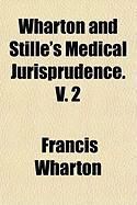 Produktbild: Wharton and Stille's Medical Jurisprudence. V. 2