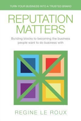 Produktbild: Reputation Matters: Turn Your Business into a Trusted Brand