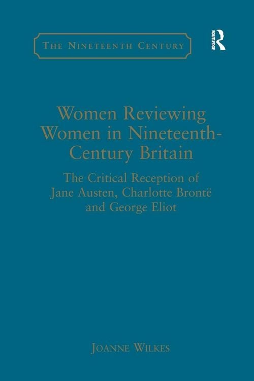 Produktbild: Women Reviewing Women in Nineteenth-Century Britain