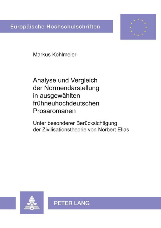 Produktbild: Analyse und Vergleich der Normendarstellung in ausgew&auml;hlten fr&uuml;hneuhochdeutschen Prosaromanen