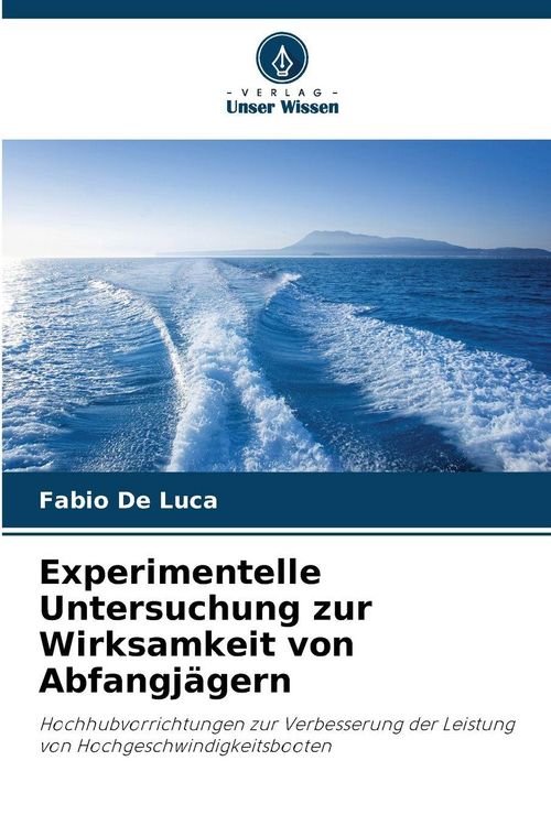 Produktbild: Experimentelle Untersuchung zur Wirksamkeit von Abfangj&auml;gern