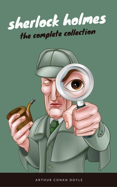 Produktbild: Sherlock Holmes: The Complete Collection (EverGreen Classics)