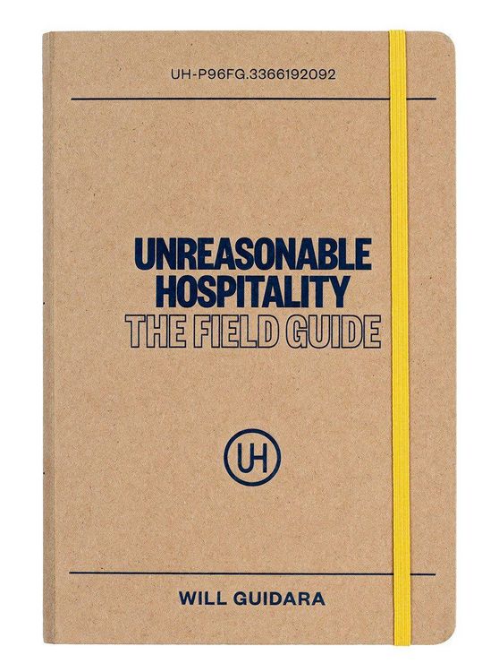 Produktbild: Unreasonable Hospitality: The Field Guide