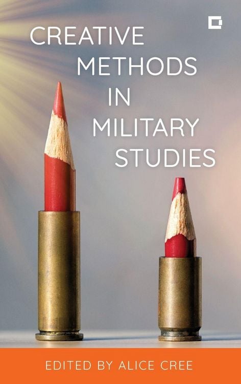 Produktbild: Creative Methods in Military Studies