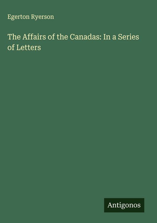 Produktbild: The Affairs of the Canadas: In a Series of Letters