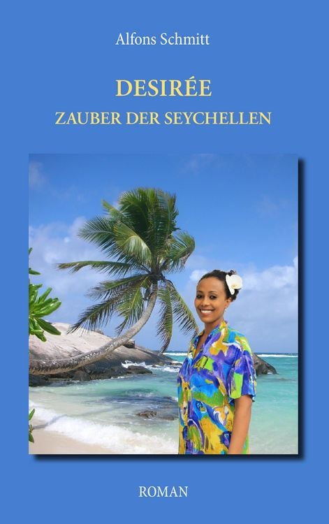 Produktbild: Desir&eacute;e - Zauber der Seychellen