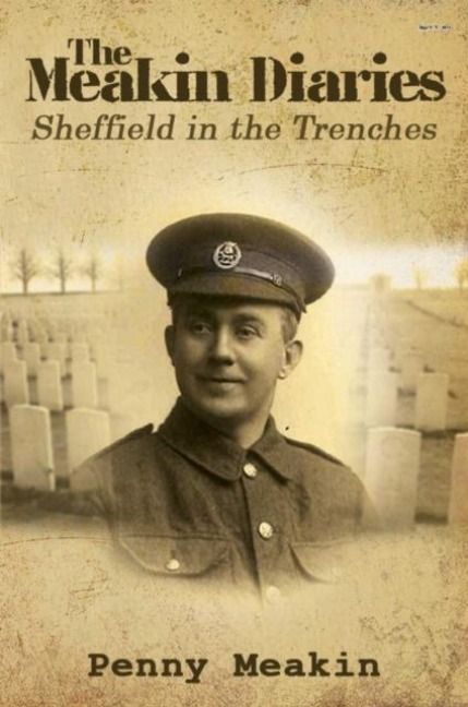 Produktbild: The Meakin Diaries - Sheffield in the Trenches