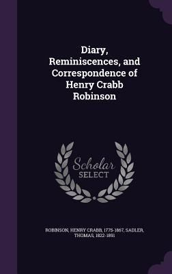 Produktbild: Diary, Reminiscences, and Correspondence of Henry Crabb Robinson