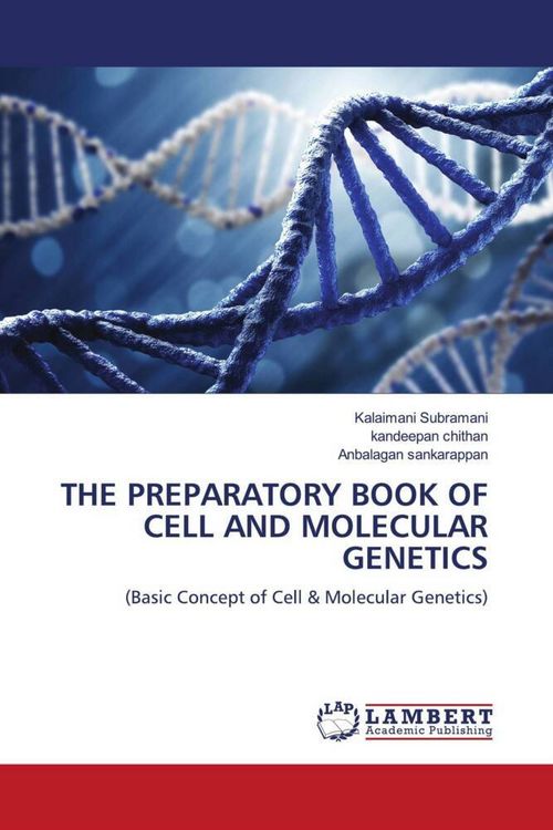 Produktbild: The Preparatory Book Of Cell and Molecular Genetics