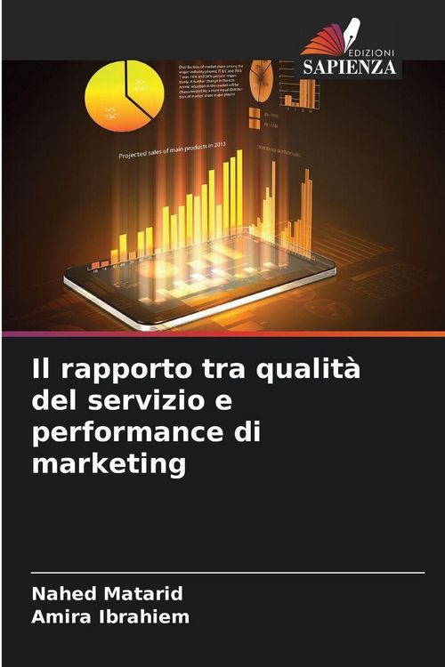 Produktbild: Il rapporto tra qualit&agrave; del servizio e performance di marketing