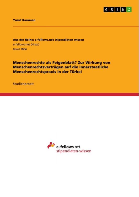 Produktbild: Menschenrechte als Feigenblatt? Zur Wirkung von Menschenrechtsvertr&auml;gen auf die innerstaatliche Menschenrechtspraxis in der T&uuml;rkei