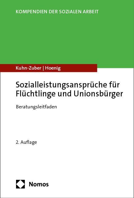 Produktbild: Sozialleistungsanspr&uuml;che f&uuml;r Fl&uuml;chtlinge und Unionsb&uuml;rger