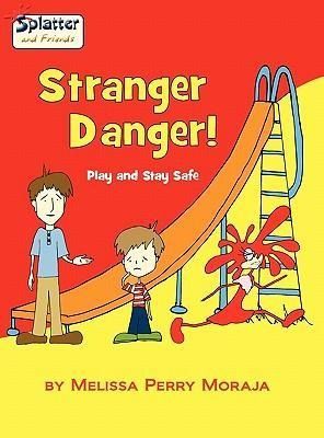 Produktbild: Stranger Danger - Play and Stay Safe, Splatter and Friends