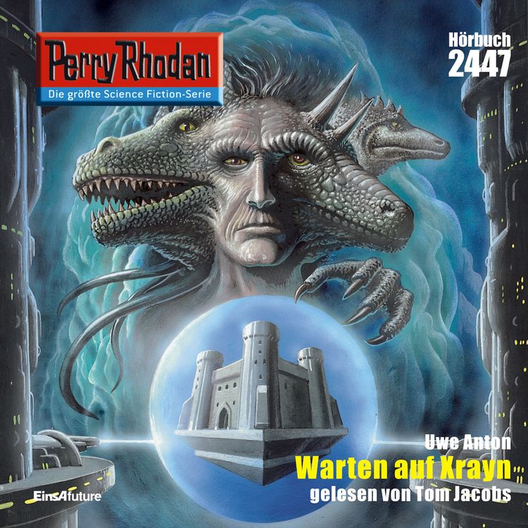 Produktbild: Perry Rhodan 2447: Warten auf Xrayn