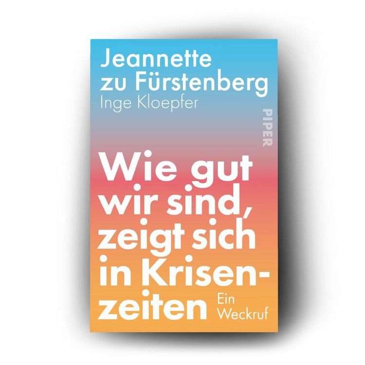 Produktbild: Wie gut wir sind, zeigt sich in Krisenzeiten