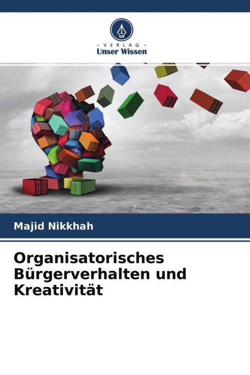 Produktbild: Organisatorisches B&uuml;rgerverhalten und Kreativit&auml;t