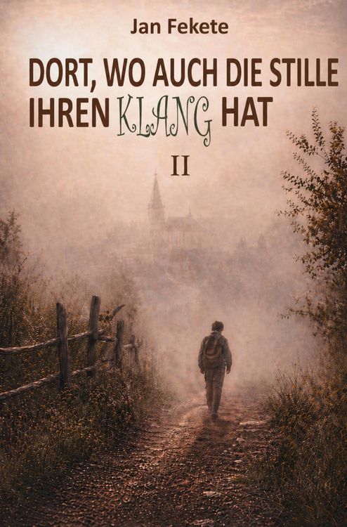Produktbild: Dort, wo auch die Stille ihren Klang hat II