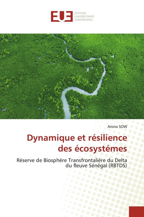 Produktbild: Dynamique et r&eacute;silience des &eacute;cosyst&eacute;mes