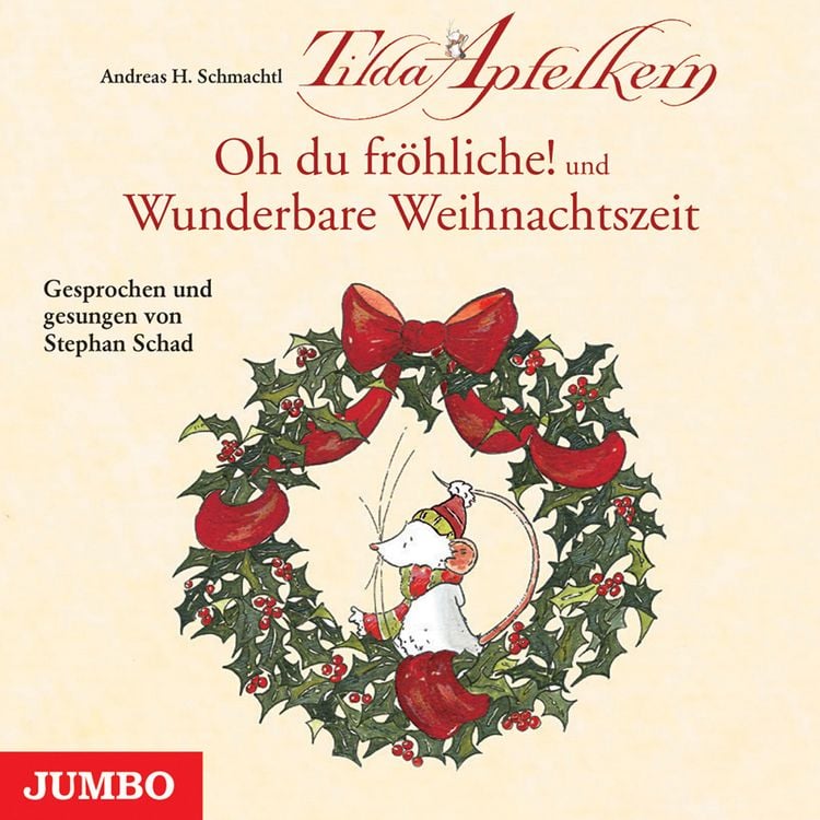 Produktbild: Tilda Apfelkern. Oh du fr&ouml;hliche! und Wunderbare Weihnachtszeit