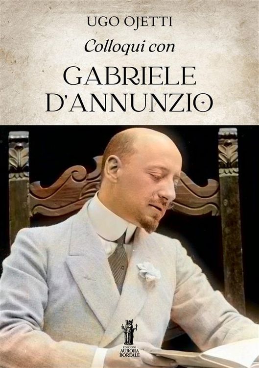 Produktbild: Colloqui con Gabriele D'Annunzio