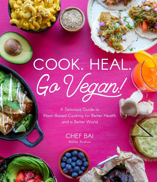 Produktbild: Cook. Heal. Go Vegan!
