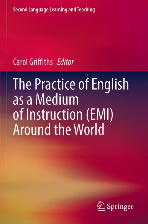 Produktbild: The Practice of English as a Medium of Instruction (EMI) Around the World
