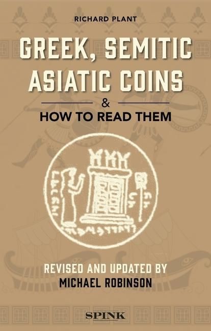 Produktbild: Greek, Semitic Asiatic Coins and How to Read Them