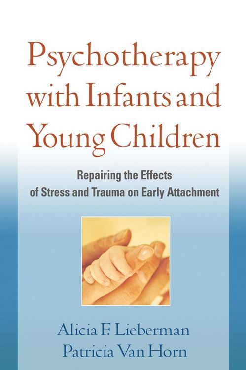 Produktbild: Psychotherapy with Infants and Young Children