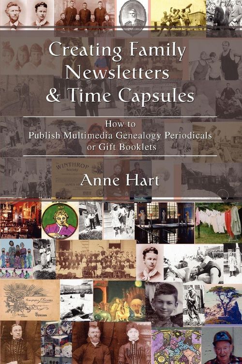 Produktbild: Creating Family Newsletters & Time Capsules