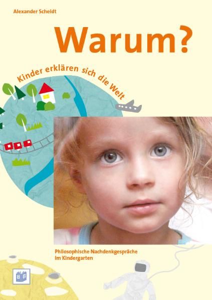 Produktbild: Warum? Kinder erkl&auml;ren sich die Welt